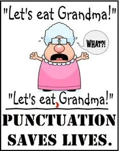 let's eat grandma punctuation saves lives eat, Grandma!